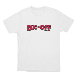 Buc Off Unisex T Shirt White